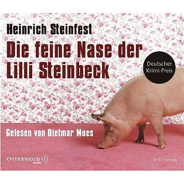 Die feine Nase der Lilli Steinbeck, 4 Audio-CDs, Heinrich Steinfest