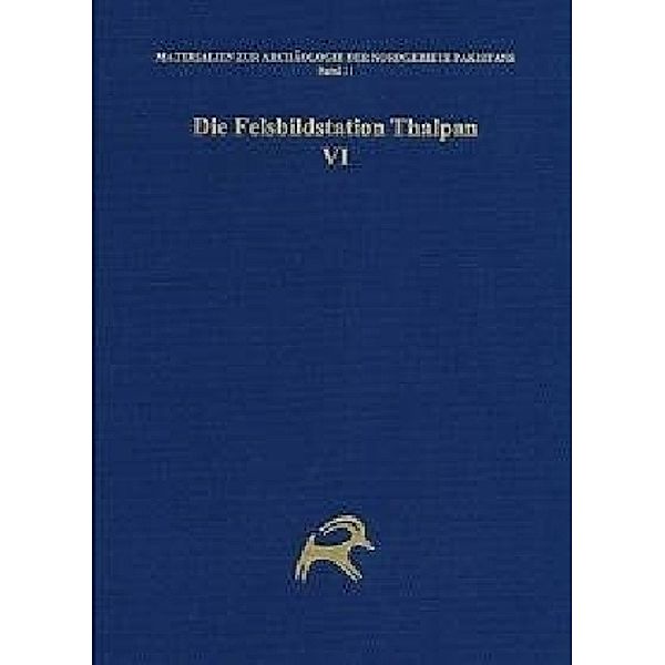 Die Felsbildstation Thalpan.Bd.6, Ditte Bandini-König