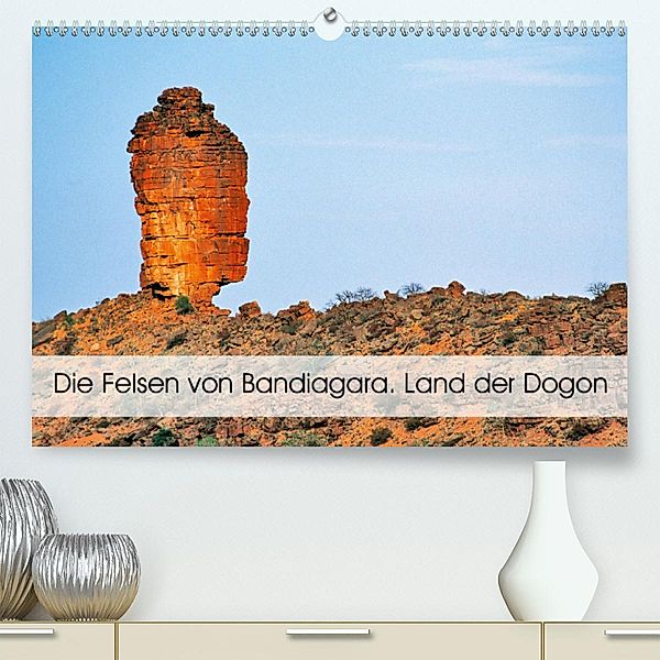 Die Felsen von Bandiagara. Land der Dogon (Premium-Kalender 2020 DIN A2 quer), Patrick Bombaert