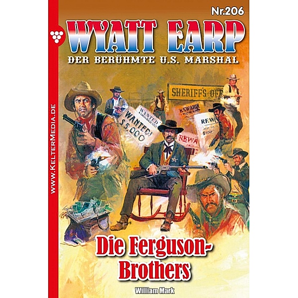 Die Ferguson-Brothers / Wyatt Earp Bd.206, William Mark