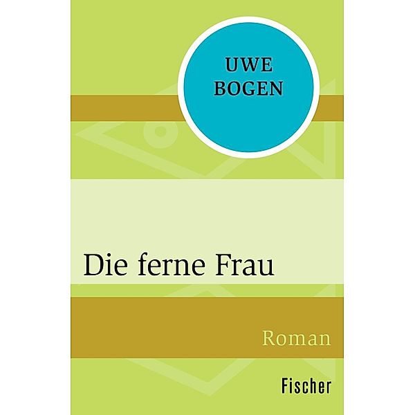 Die ferne Frau, Uwe Bogen