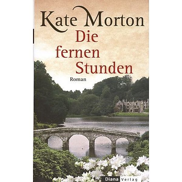 Die fernen Stunden, Kate Morton