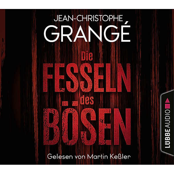 Die Fesseln des Bösen,8 Audio-CDs, Jean-Christophe Grangé