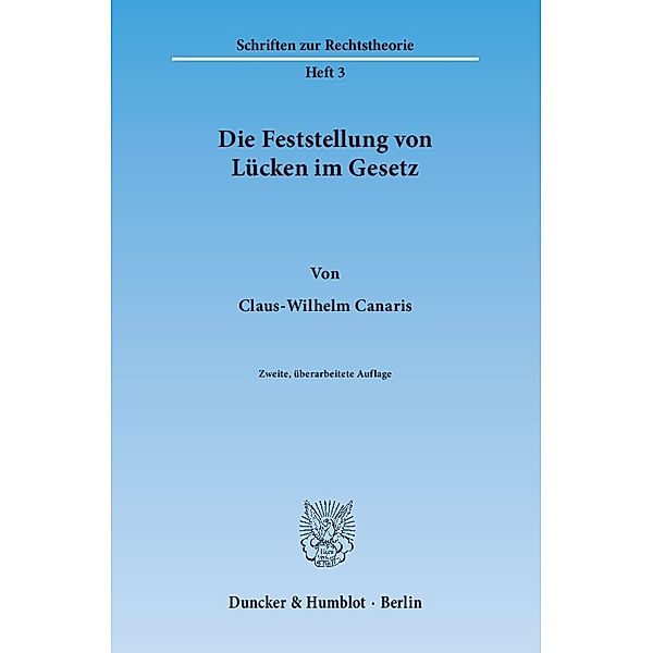 Die Feststellung von Lücken im Gesetz, Claus-Wilhelm Canaris