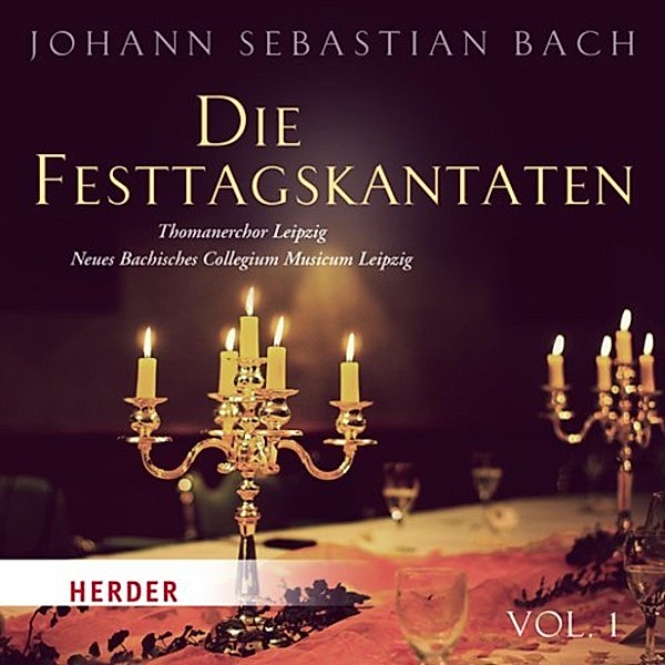 Die Festtagskantaten, Johann Sebastian Bach