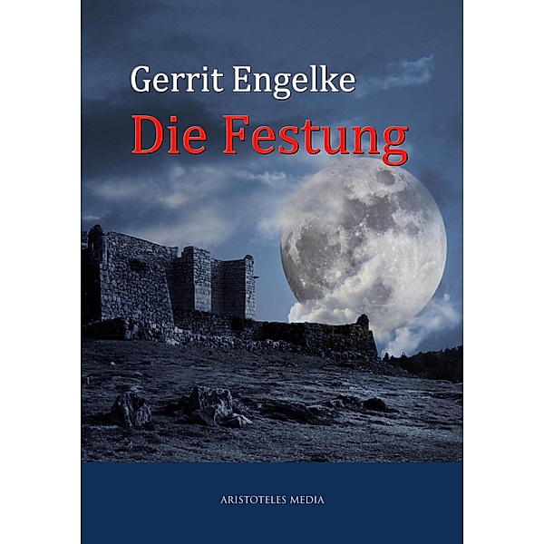 Die Festung, Gerrit Engelke