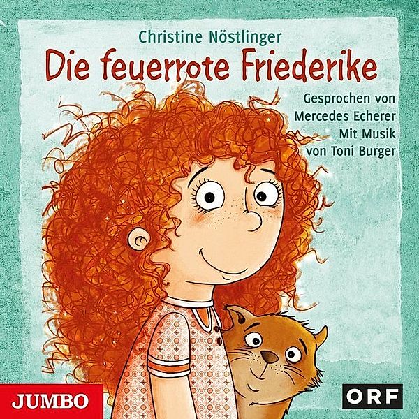 Die feuerrote Frederike,1 Audio-CD, Christine Nöstlinger