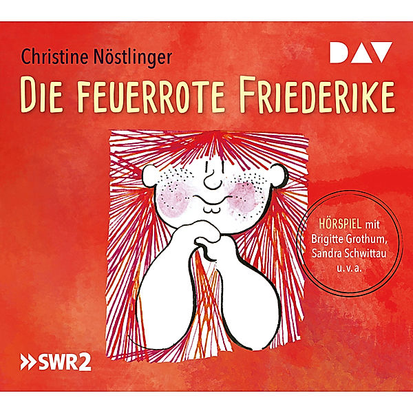 Die feuerrote Friederike,1 Audio-CD, Christine Nöstlinger