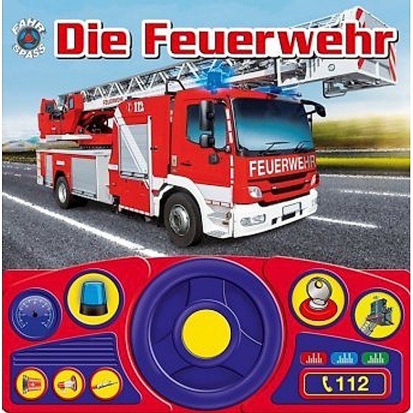 Die Feuerwehr, m. Lenkrad u. Soundeffekten