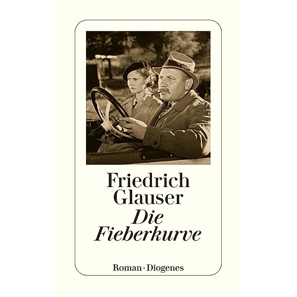 Die Fieberkurve, Friedrich Glauser