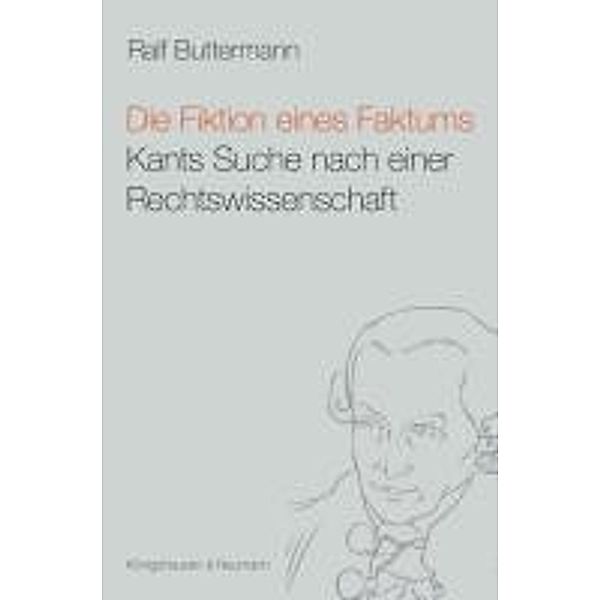 Die Fiktion eines Faktums, Ralf Buttermann