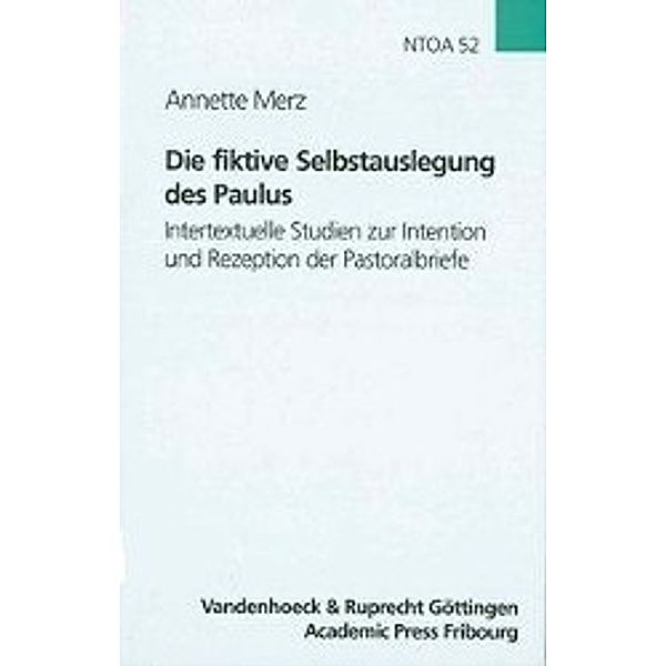 Die fiktive Selbstauslegung des Paulus, Annette Merz