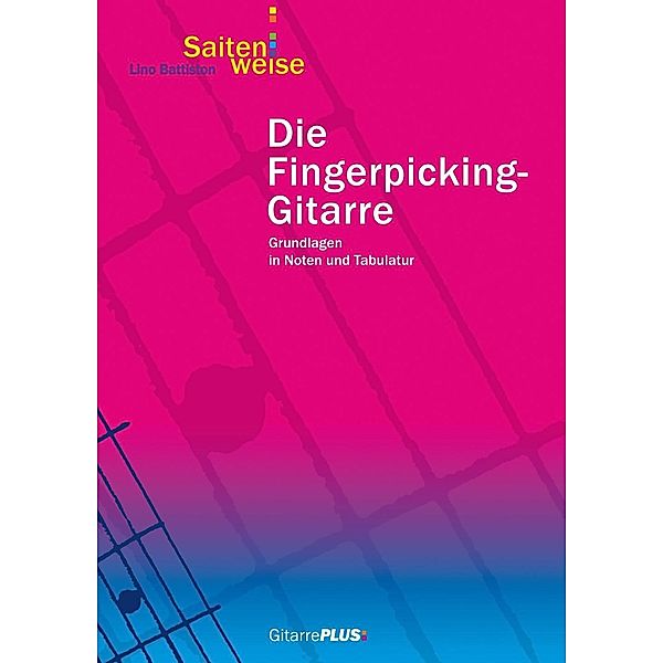 Die Fingerpicking-Gitarre, Lino Battiston