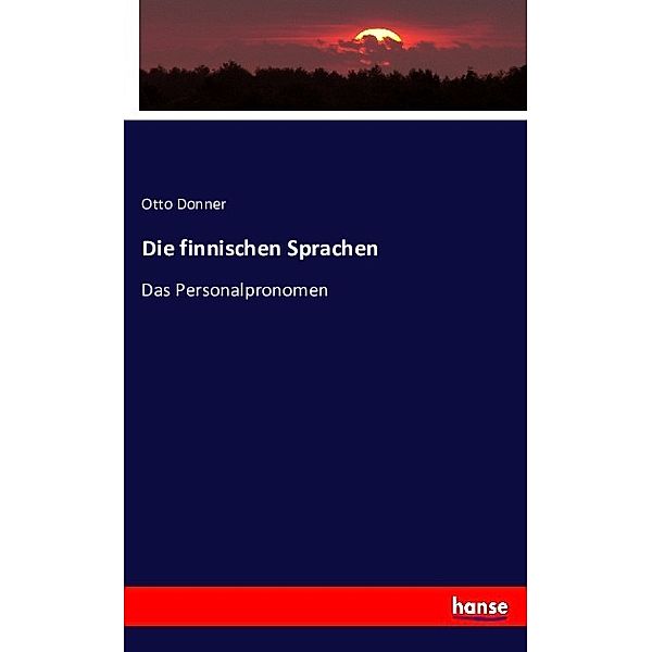 Die finnischen Sprachen, Otto Donner