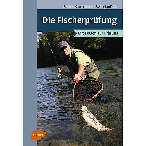 Die Fischerprüfung, Benno Janßen, Rainer Karremann