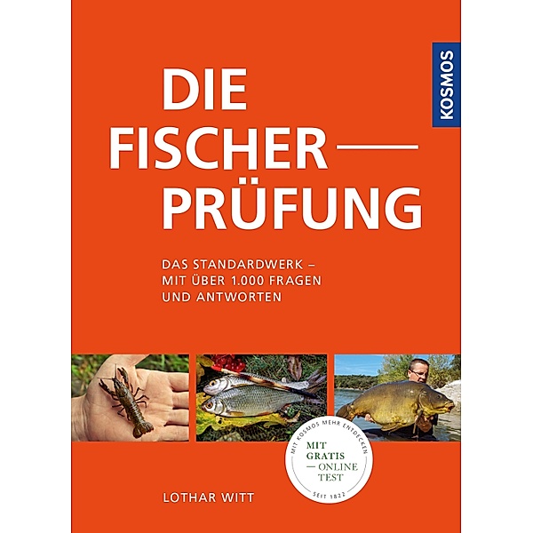 Die Fischerprüfung - Das Standardwerk, Lothar Witt