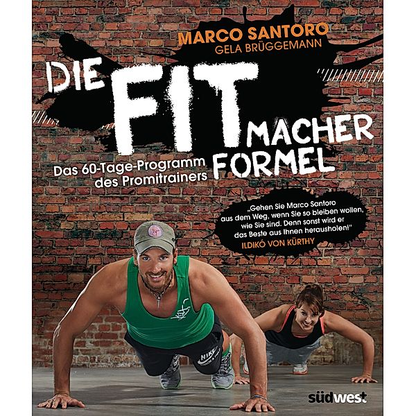 Die Fitmacher-Formel, Marco Santoro, Gela Brüggemann