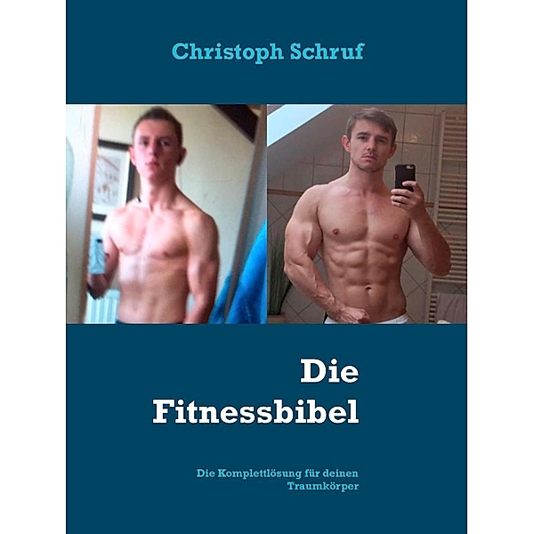 Die Fitnessbibel, Christoph Schruf