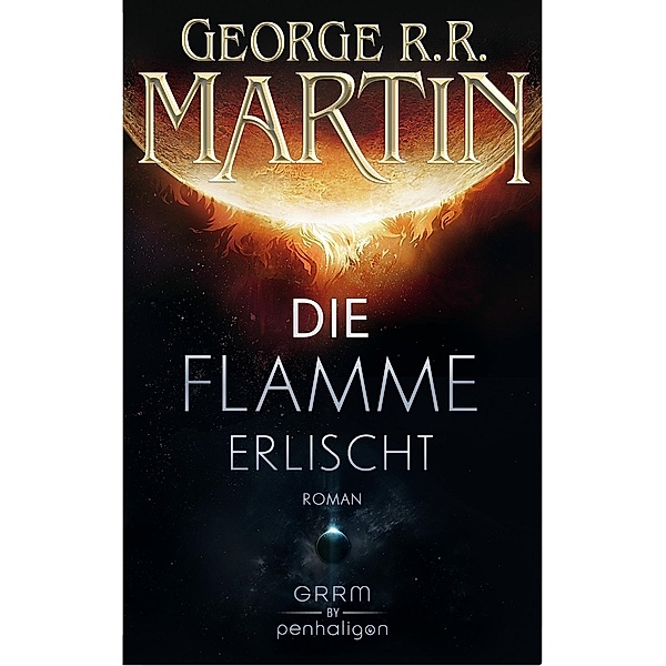 Die Flamme erlischt, George R. R. Martin