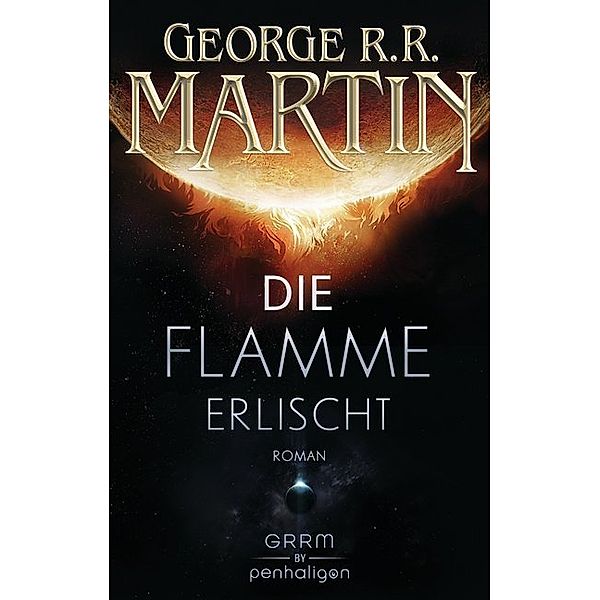 Die Flamme erlischt, George R. R. Martin