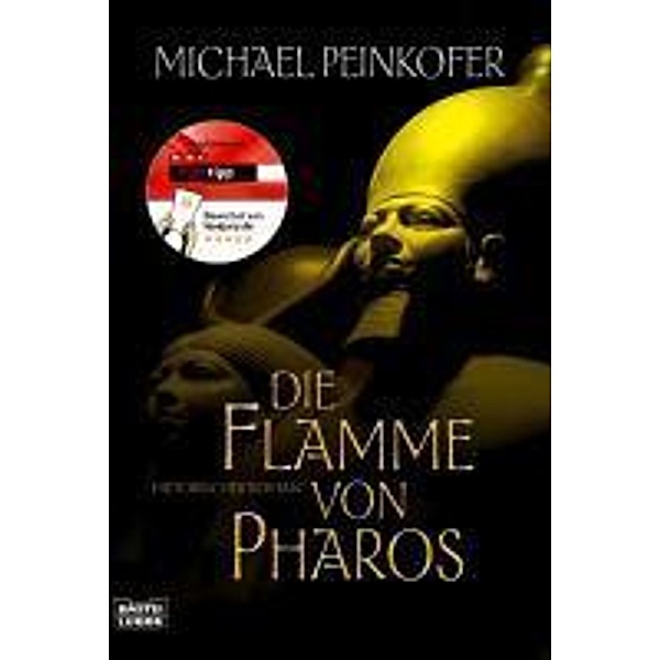 Die Flamme von Pharos / Sarah Kincaid-Tetralogie Bd.2, Michael Peinkofer