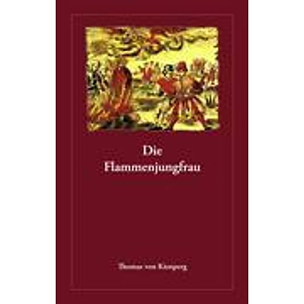 Die Flammenjungfrau, Thomas von Kienperg