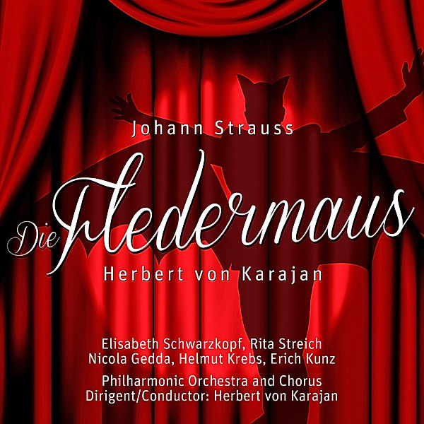 Die Fledermaus, Johann Jun. Strauß