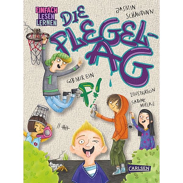 Die Flegel-AG: Gib mir ein F!, Jasmin Schaudinn