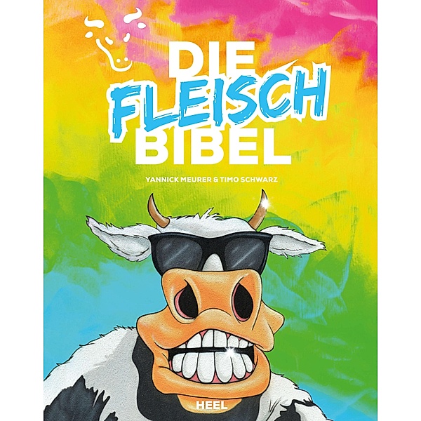 Die Fleischbibel, Yannick Meurer, Timo Schwarz