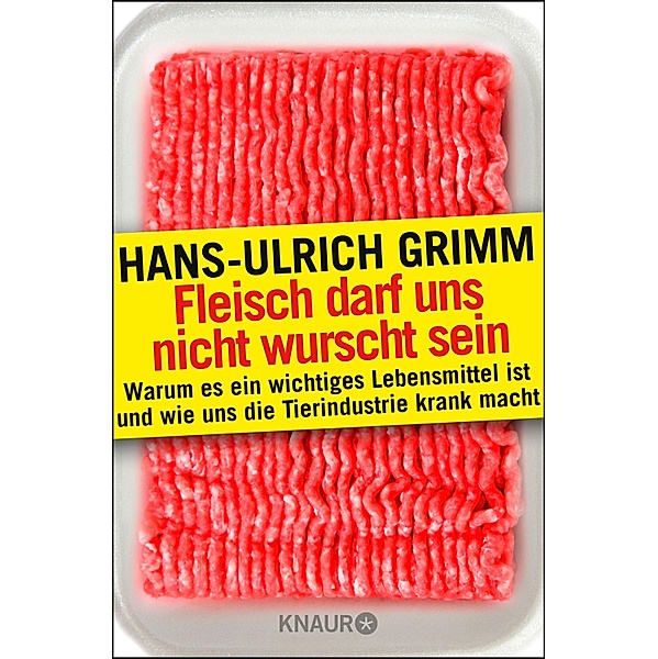 Die Fleischlüge, Hans-Ulrich Grimm