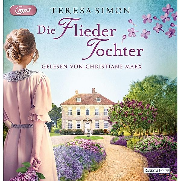 Die Fliedertochter, 2 Audio-CD, 2 MP3, Teresa Simon