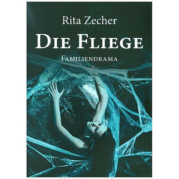 Die Fliege, Rita Zecher