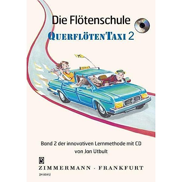 Die Flötenschule QuerflötenTaxi, m. Audio-CD, Jan Utbult