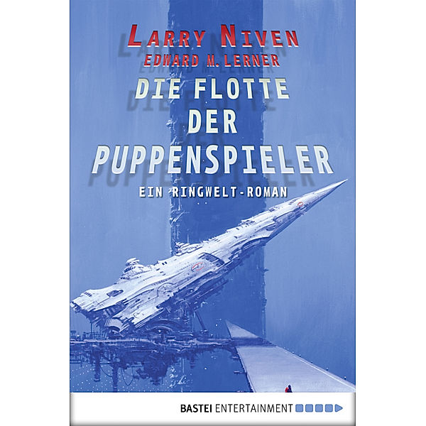 Die Flotte der Puppenspieler, Larry Niven, Edward M. Lerner