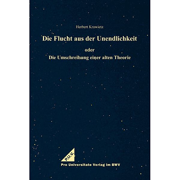 Die Flucht aus der Unendlichkeit, Herbert Krawietz