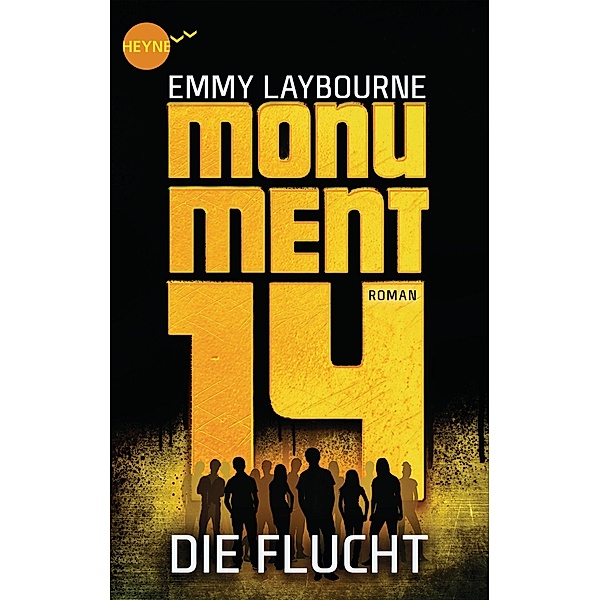 Die Flucht / Monument 14 Bd.2, Emmy Laybourne