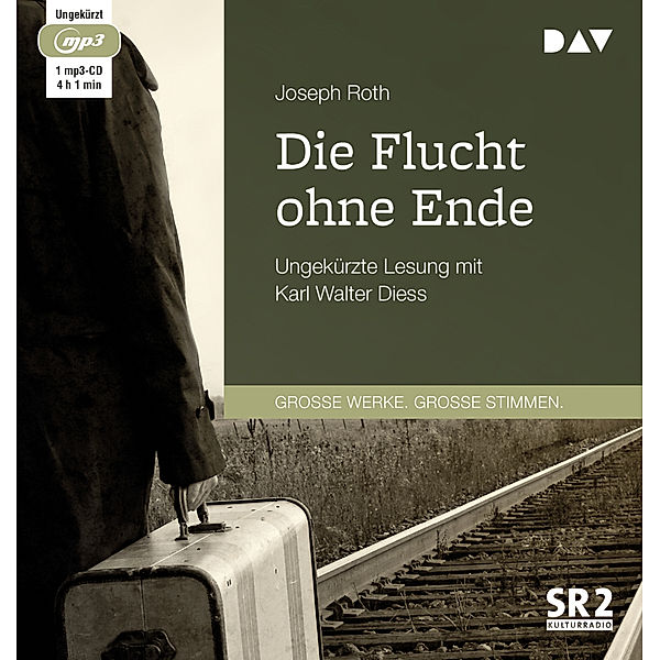 Die Flucht ohne Ende,1 Audio-CD, 1 MP3, Joseph Roth