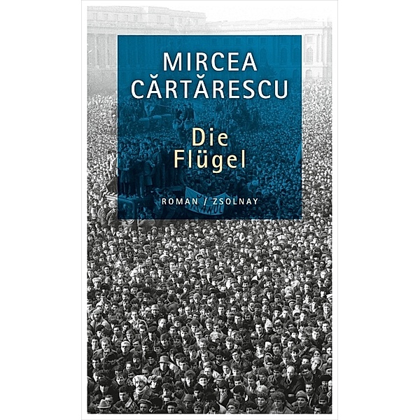 Die Flügel, Mircea Cartarescu