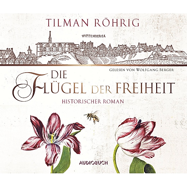 Die Flügel der Freiheit, 6 CDs, Tilman Röhrig