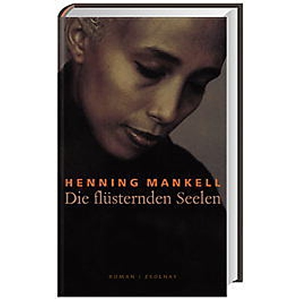 Die flüsternden Seelen, Henning Mankell