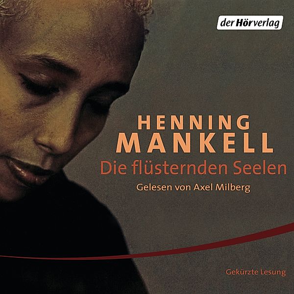 Die flüsternden Seelen, Henning Mankell