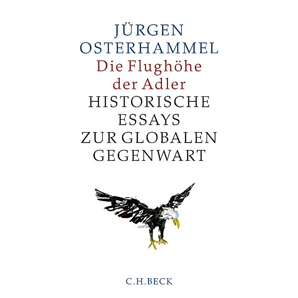 Die Flughöhe der Adler, Jürgen Osterhammel