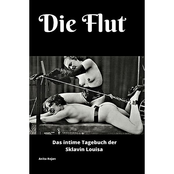 Die Flut, Anita Rojan