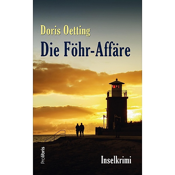 Die Föhr-Affäre, Doris Oetting