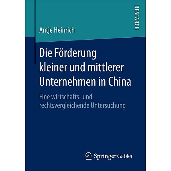 Die Förderung kleiner und mittlerer Unternehmen in China, Antje Heinrich