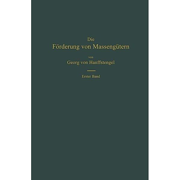 Die Förderung von Massengütern, Georg von Hanffstengel