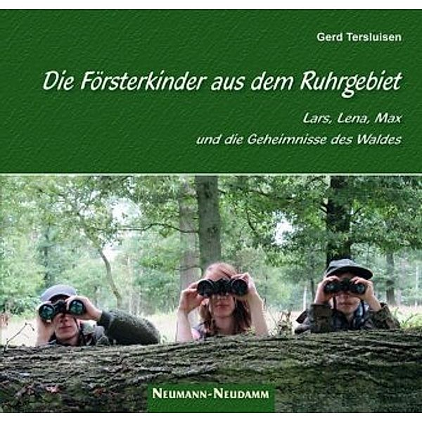 Die Försterkinder aus dem Ruhrgebiet, Gerd Tersluisen