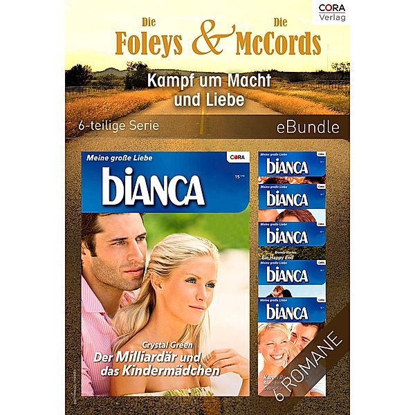 Die Foleys & die McCords - Kampf um Macht und Liebe (6-teilige Serie), Karen Rose Smith, Victoria Pade, Teresa Hill, Crystal Green, Brenda Harlen, Nicole Foster