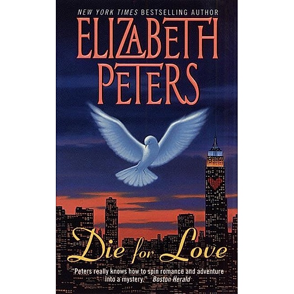 Die for Love / Jacqueline Kirby Series Bd.3, Elizabeth Peters