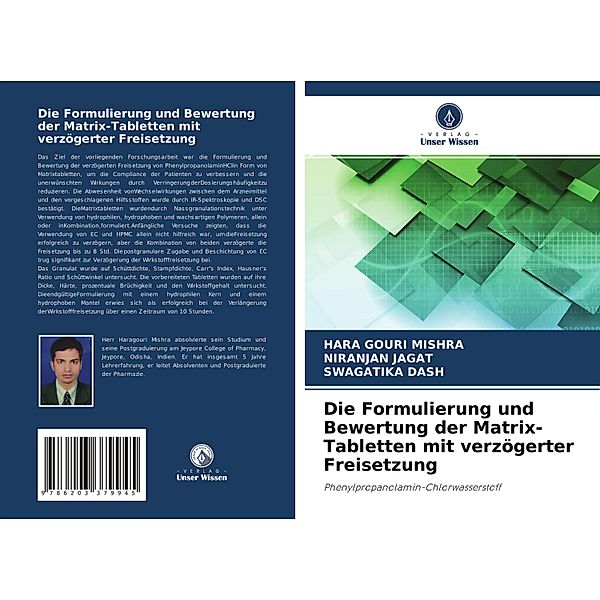 Die Formulierung und Bewertung der Matrix-Tabletten mit verzögerter Freisetzung, Hara Gouri Mishra, Niranjan Jagat, Swagatika Dash